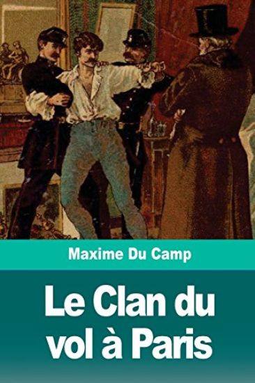 Le Clan du vol à Paris