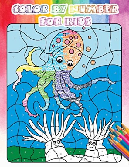 Color By Number For Kids: Gorgeous Ocean & Wildlife Animal Coloring Book For Kids, Teens with Large Size(Activity Book For Kids, Ages4-8)