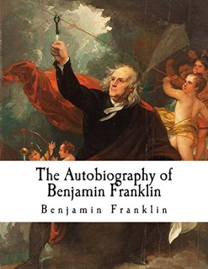 The Autobiography of Benjamin Franklin