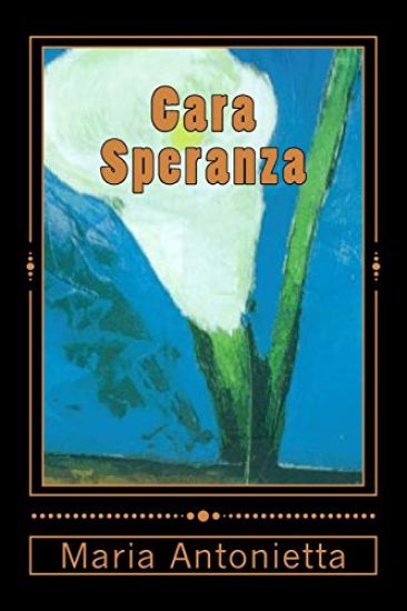 Cara Speranza (Italian Edition)