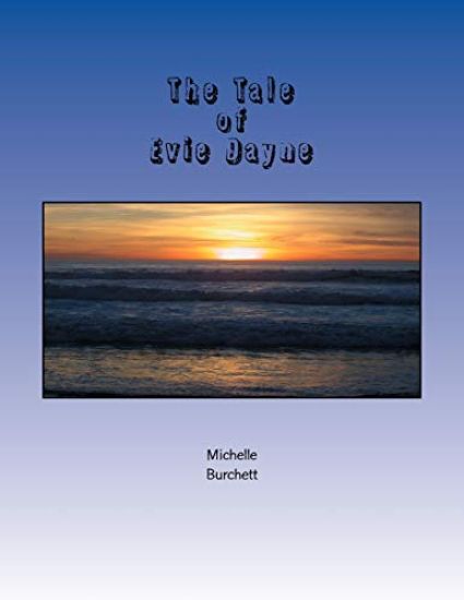 The Tale of Evie Dayne