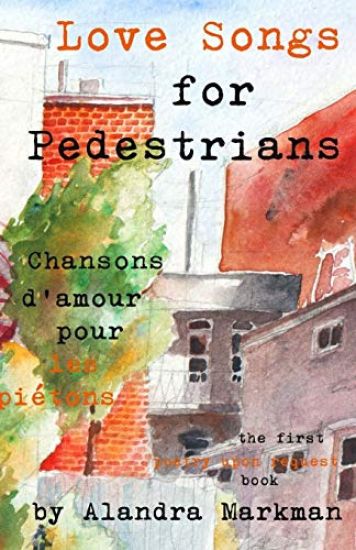 Love Songs For Pedestrians: The first Poetry Upon Request book