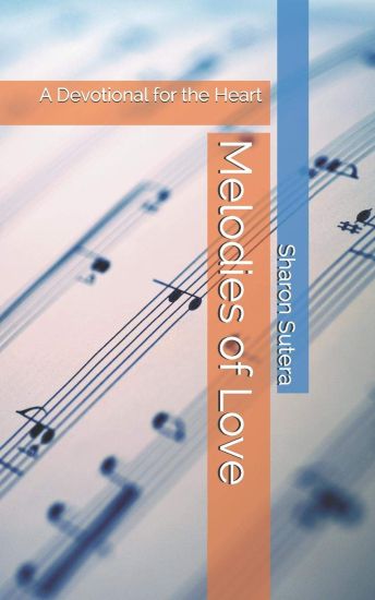 Melodies of Love: A Devotional for the Heart