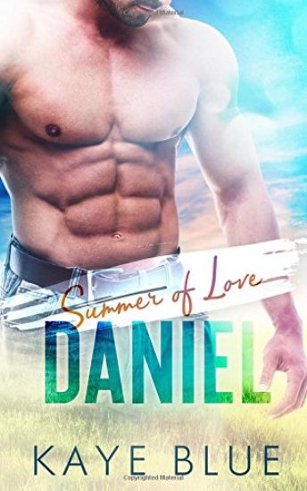 Summer of Love: Daniel
