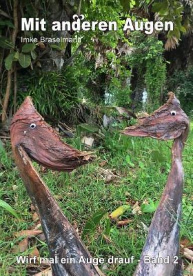Mit Anderen Augen - Wirf Mal Ein Auge Drauf Band 2: Wirf Mal Ein Auge Drauf Band 2