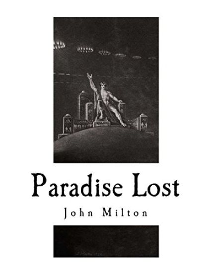 Paradise Lost: An Epic Poem