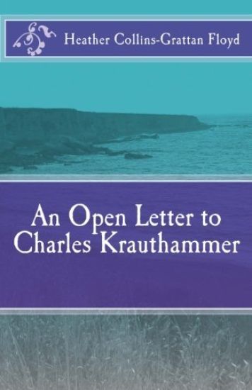 An Open Letter to Charles Krauthammer