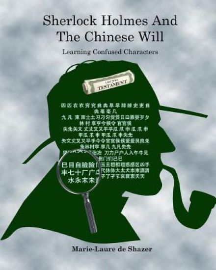 Sherlock Holmes And The Chinese Will: Learning Confused Characters