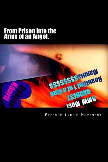 From Prison into the Arms of an Angel.: A RARE JOURNEY ...A RARE LOVE 4 such inmate who is finally receiving GOD'S tru-blessing... She?Upper Middle-Cl
