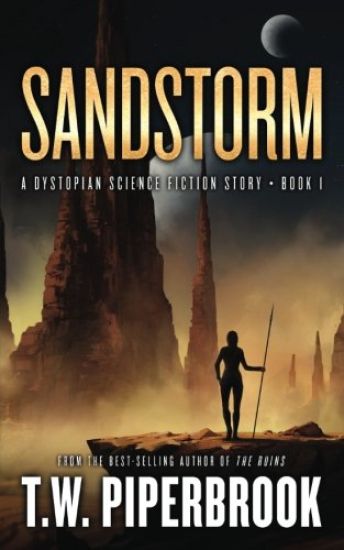 Sandstorm: A Dystopian Science Fiction Story