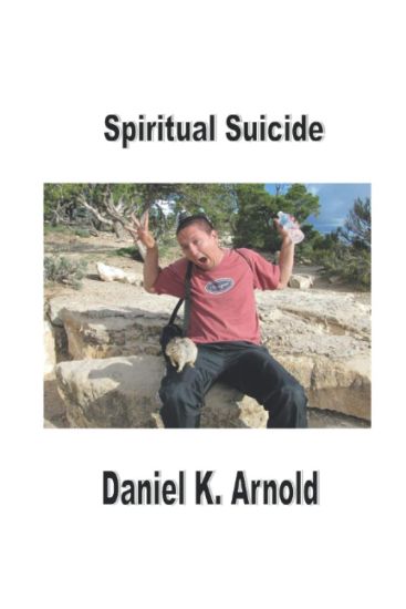 Spiritual Suicide: A Prayer Journal