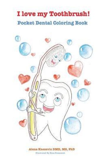 I love my Toothbrush! Pocket dental coloring book