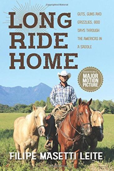 Long Ride Home: Guts, Guns and Grizzlies