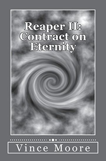Reaper II: Contract on Eternity