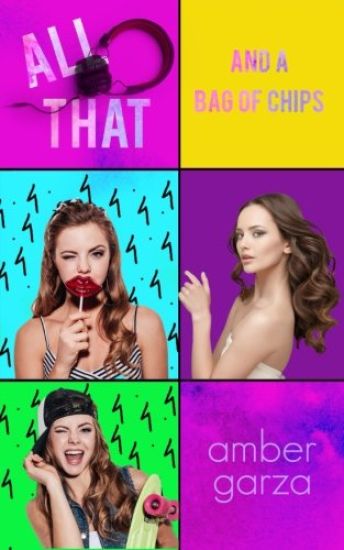 All That and a Bag of Chips