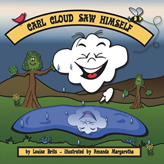 Carl Cloud saw himself: Carl Cloud saw himself