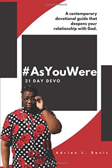 #AsYouWere: 21 Day Devo