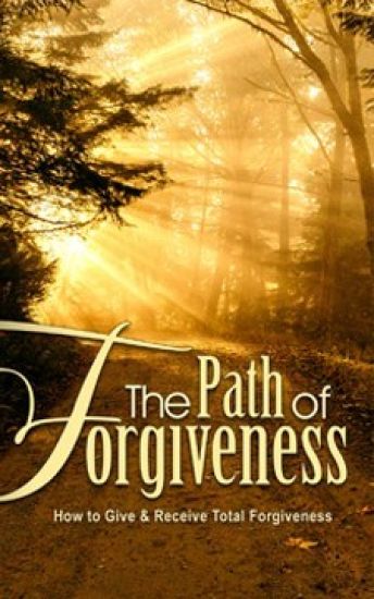 The Path of Forgiveness