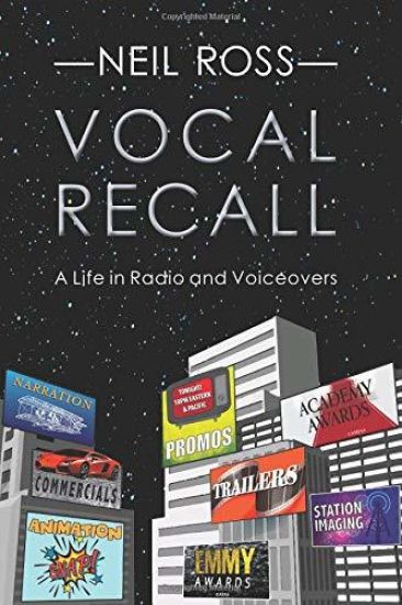 Vocal Recall: A Life in Radio and Voiceovers
