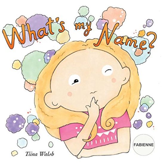 What's my name? FABIENNE