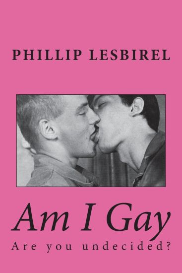 Am I Gay: Are you undecided?