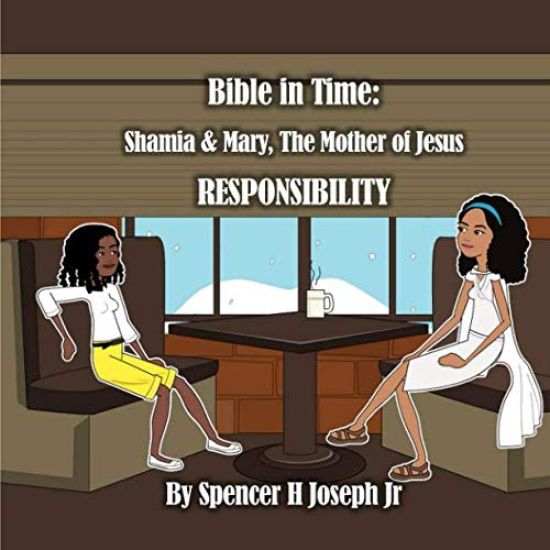 Bible in Time: Shamia and Mary, the mother of Jesus