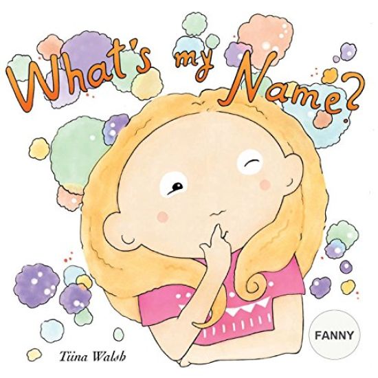 What's my name? FANNY