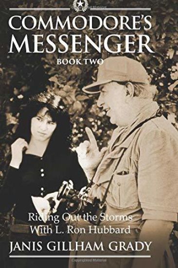 Commodore's Messenger Book II: Riding Out The Storms with L. Ron Hubbard