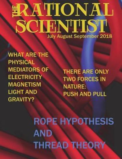 The Rational Scientist Vol III: July August September 2018 Issue