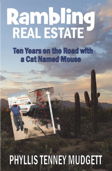 Rambling Real Estate: Ten Years on the Road with a Cat Named Mouse