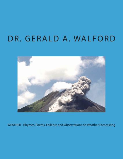 WEATHER - Rhymes, Poems, Folklore and Observations on Weather Forecasting