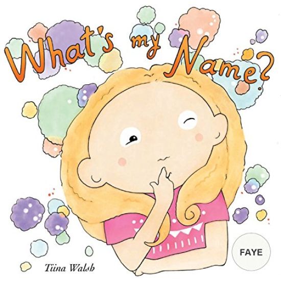 What's my name? FAYE