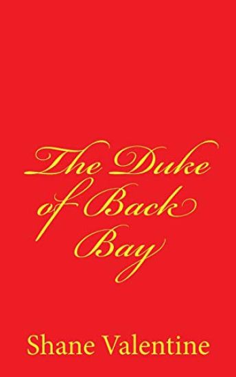 The Duke of Back Bay