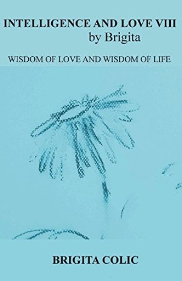 Intelligence and Love by Brigita VIII