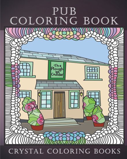 Pub Coloring Book: A Great British Pub Coloring Book For Adults. 30 Doodle Style Beautiful Country Inns For You To Color. The Good Pub Coloring Book.