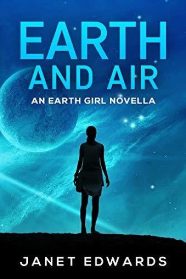 Earth and Air: An Earth Girl Novella