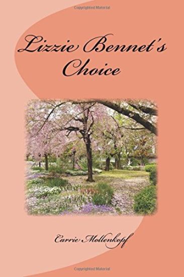 Lizzie Bennet's Choice