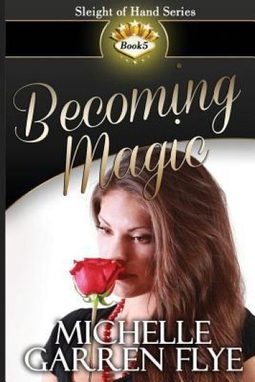 Becoming Magic