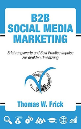 B2B Social Media Marketing: B2B Social Media Marketing