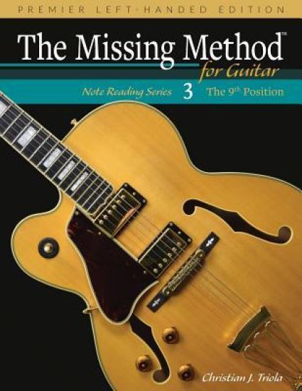 The Missing Method for Guitar, Book 3 Left-Handed Edition