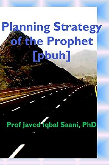Planning Strategy of the Prophet