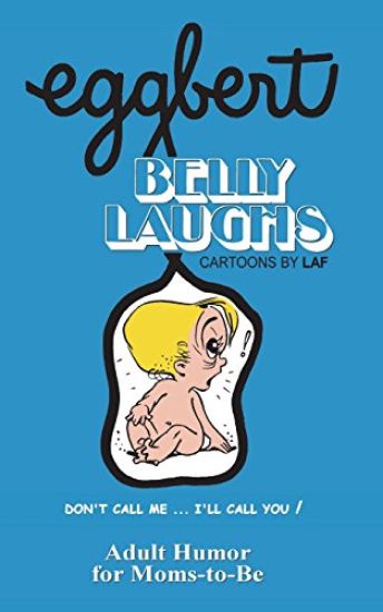 EGGBERT's Belly Laughs: From the original published in 1974
