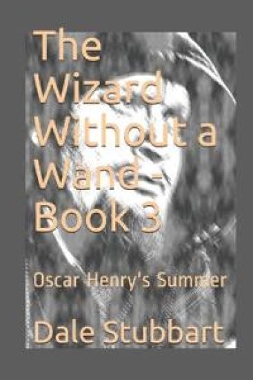 The Wizard Without a Wand - Book 3