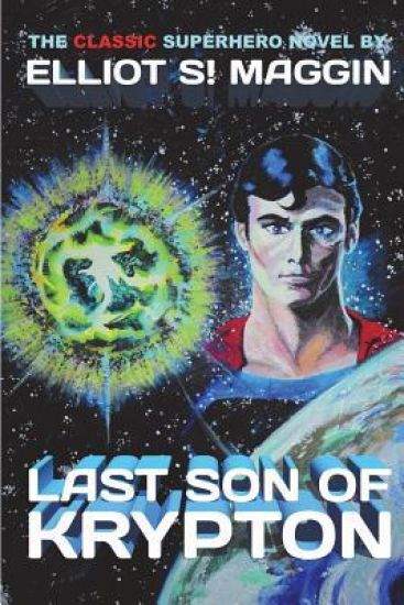 Last Son of Krypton