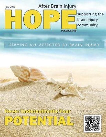 Hope After Brain Injury Magazine - July 2018