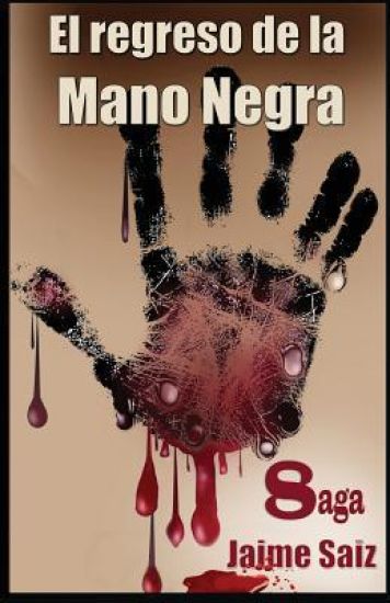 El regreso de la Mano Negra