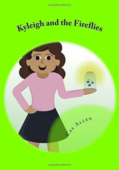 Kyleigh and the Fireflies