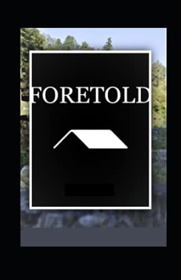 Foretold
