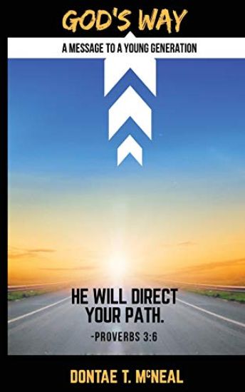 God's Way: A Message to a Young Generation