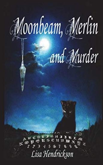 Moonbeam, Merlin, and Murder